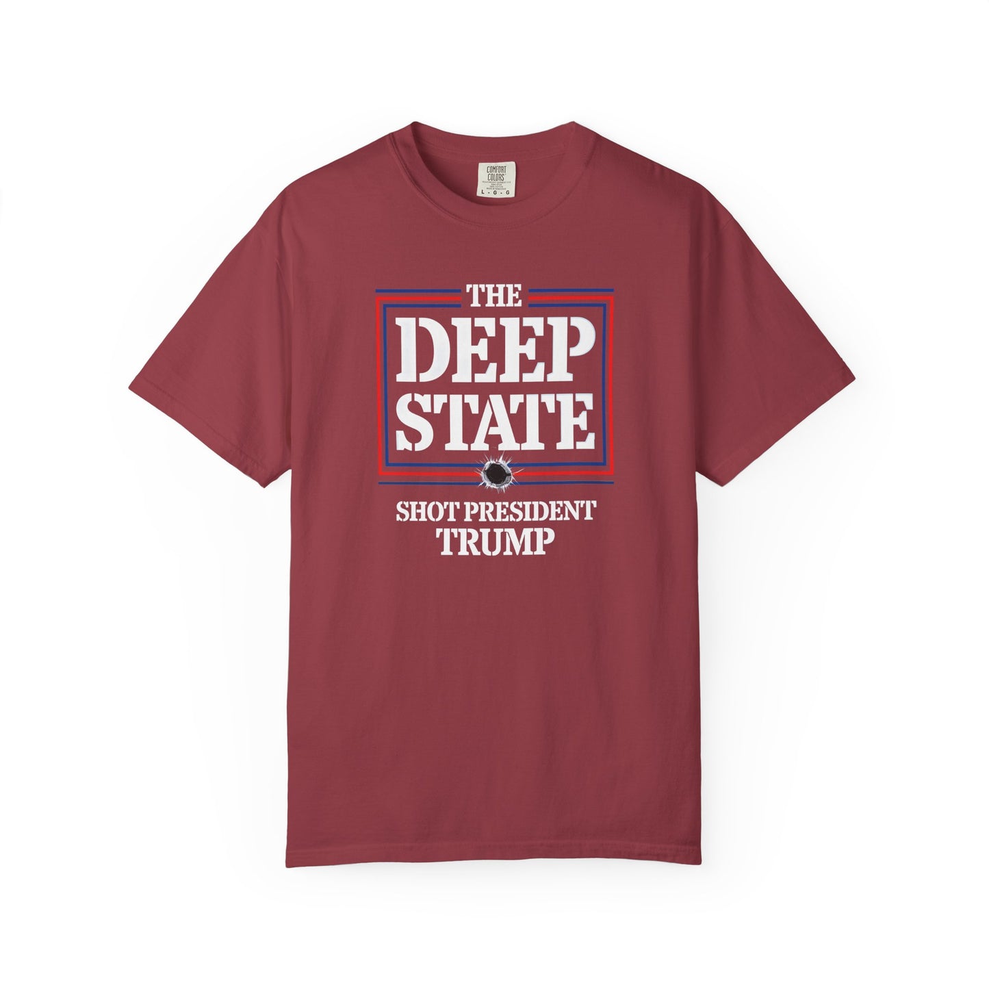 "The Deep State Shot President Trump" #01, Unisex T-shirt