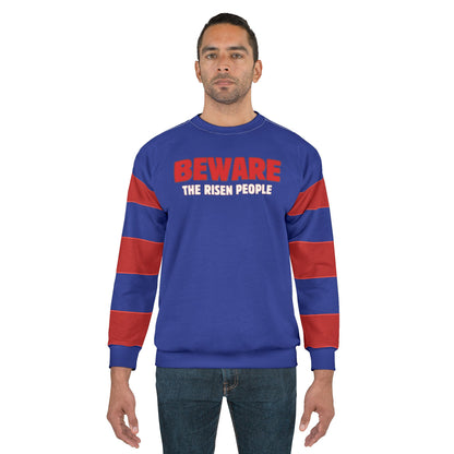 "Beware the Risen People", Unisex Sweatshirt (Patriot Blue)