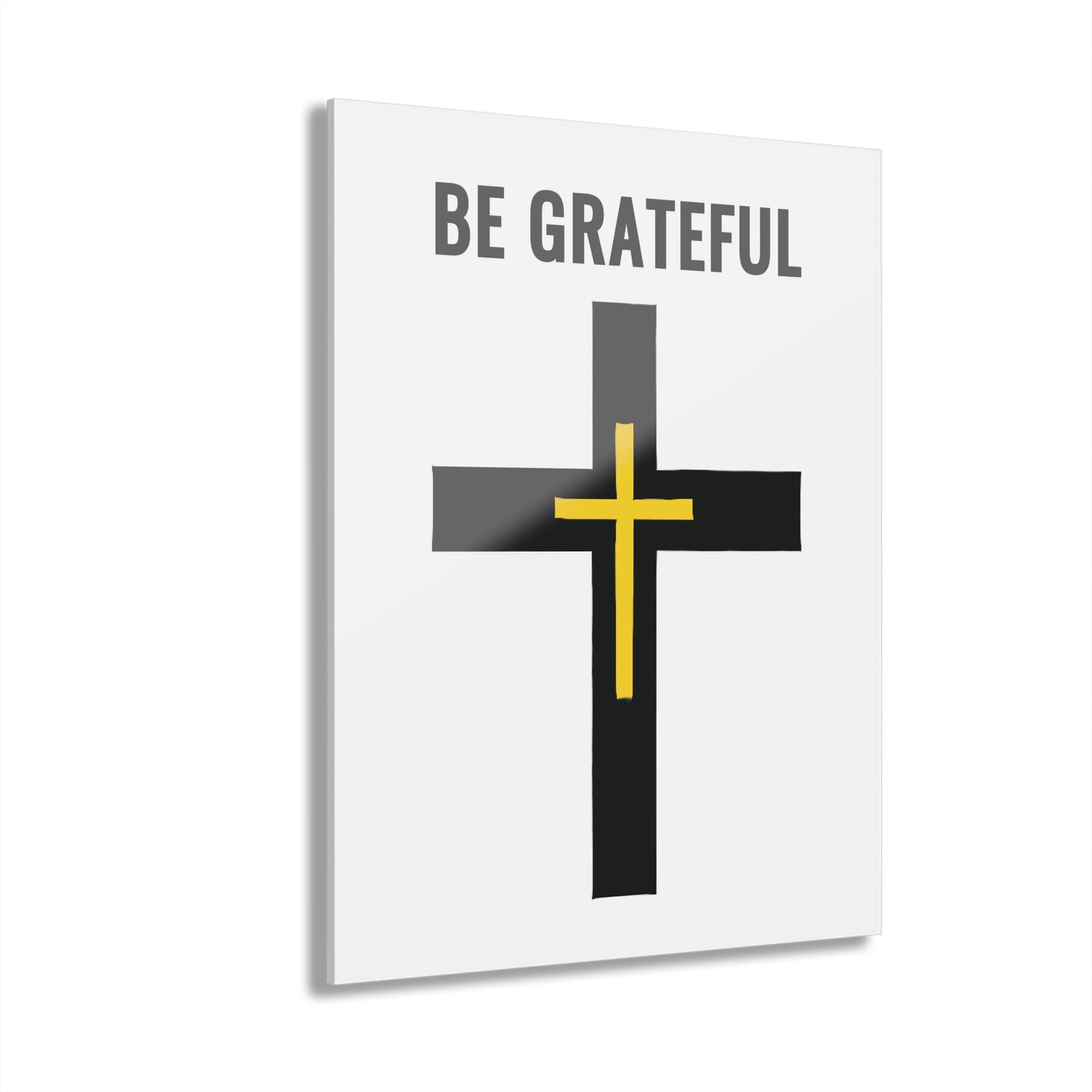 "Be Grateful", Acrylic Wall Prints (French Cleat Hanging) (Pure White)