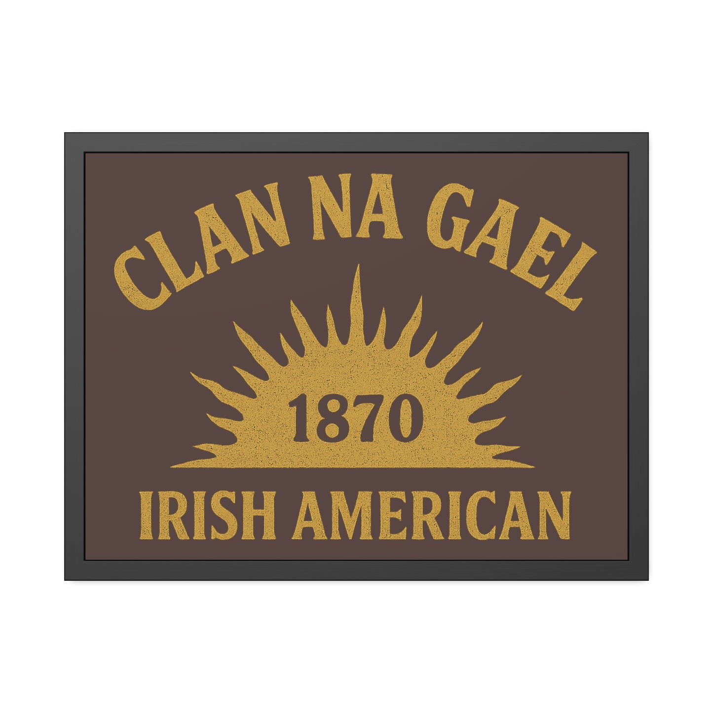 "Clan na Gael - Irish American", Framed Paper Poster (Wild Boar Brown)