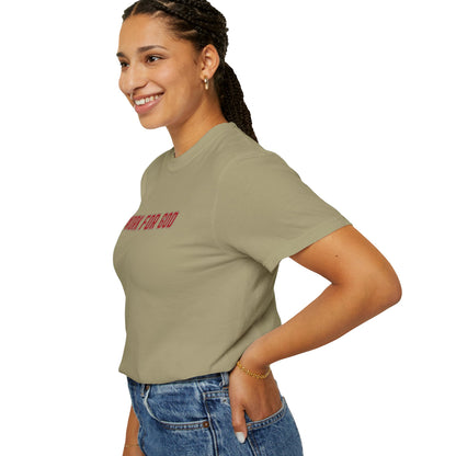 "I Work for God", Unisex T-shirt (Red Font)