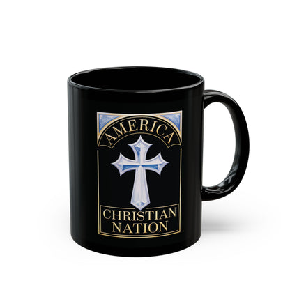 "America Christian Nation" #22, Black Mug (11oz & 15oz)