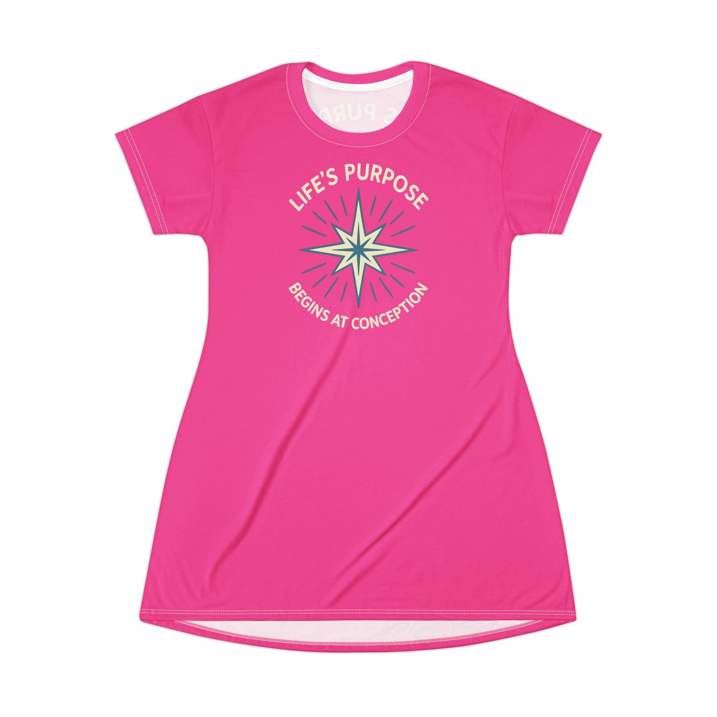 "Life's Purpose Begins at Conception #01", T-Shirt Dress (Knockout Pink)