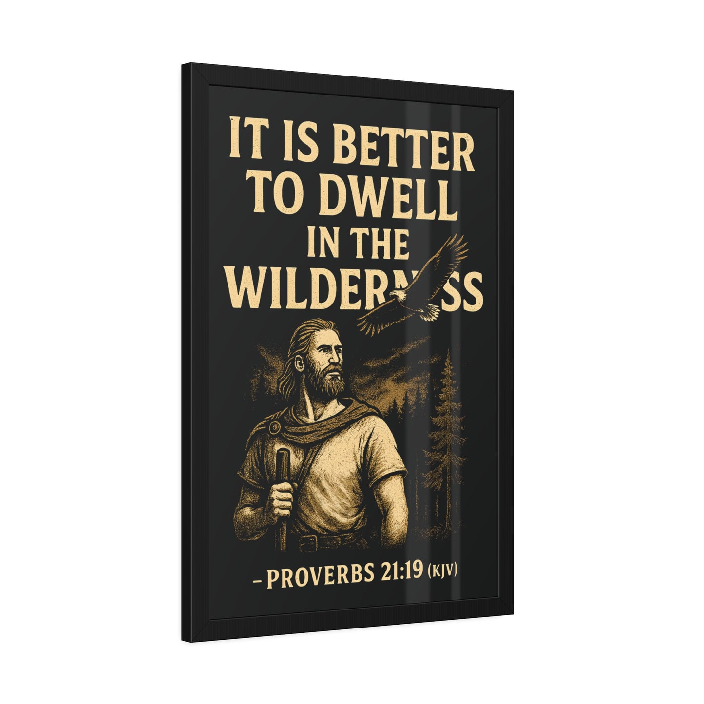 "Proverbs 21:19 (KJV)", Framed Paper Poster (Peatshadow Black)