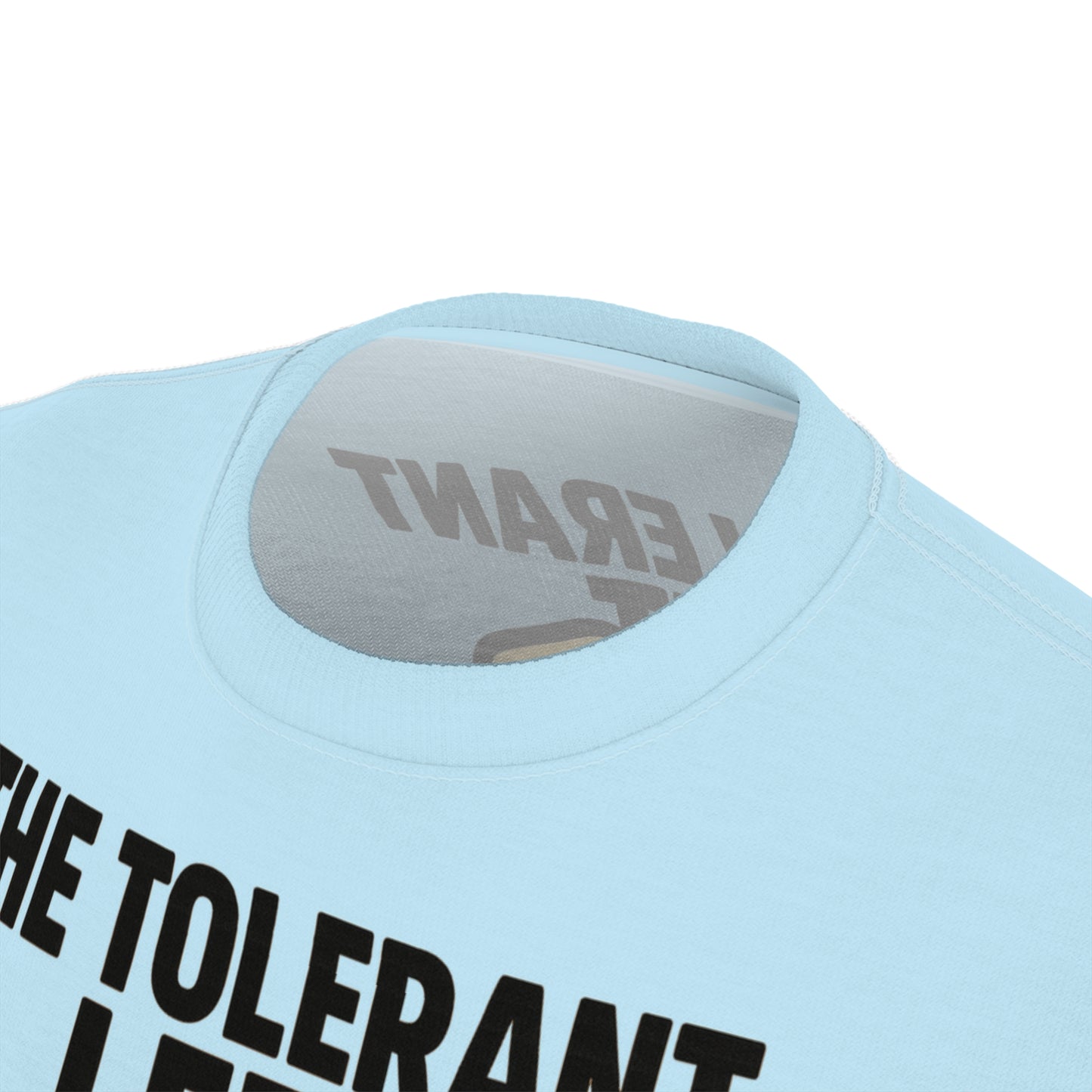 "The Tolerant Left", Unisex T-shirt (Pale Sky)