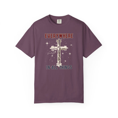 "Everywhere - In All Things", Unisex T-shirt