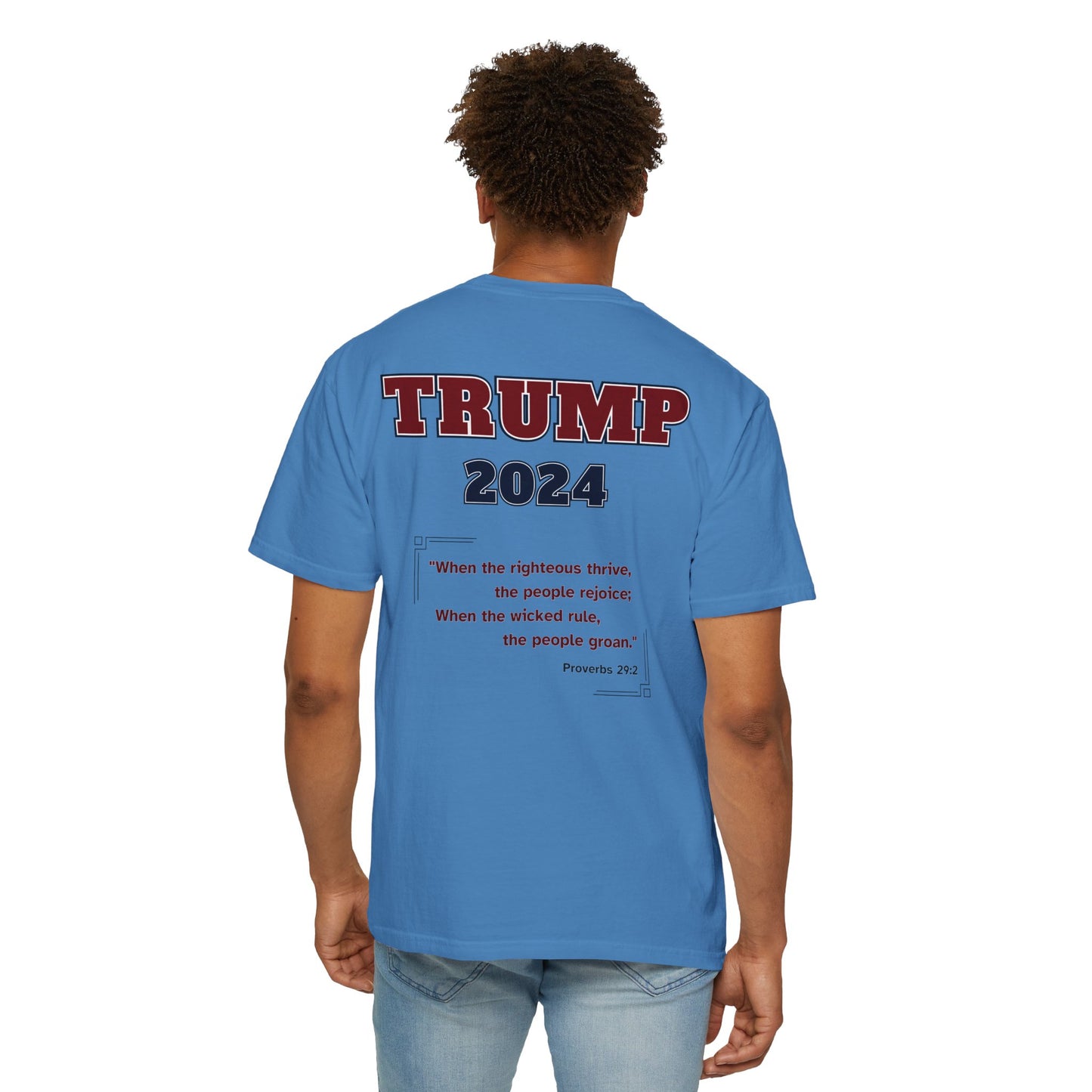 "Trump 2024 - Proverbs 29:2", Unisex T-shirt - Historical Collectible