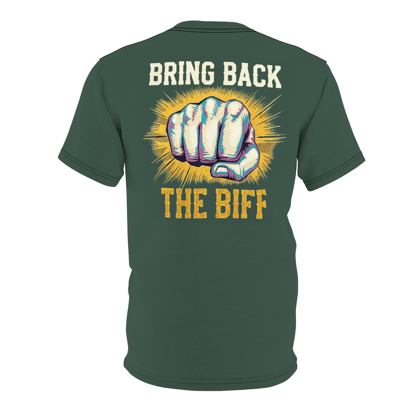 "Bring Back The Biff", Unisex T-shirt (Old Growth Green)