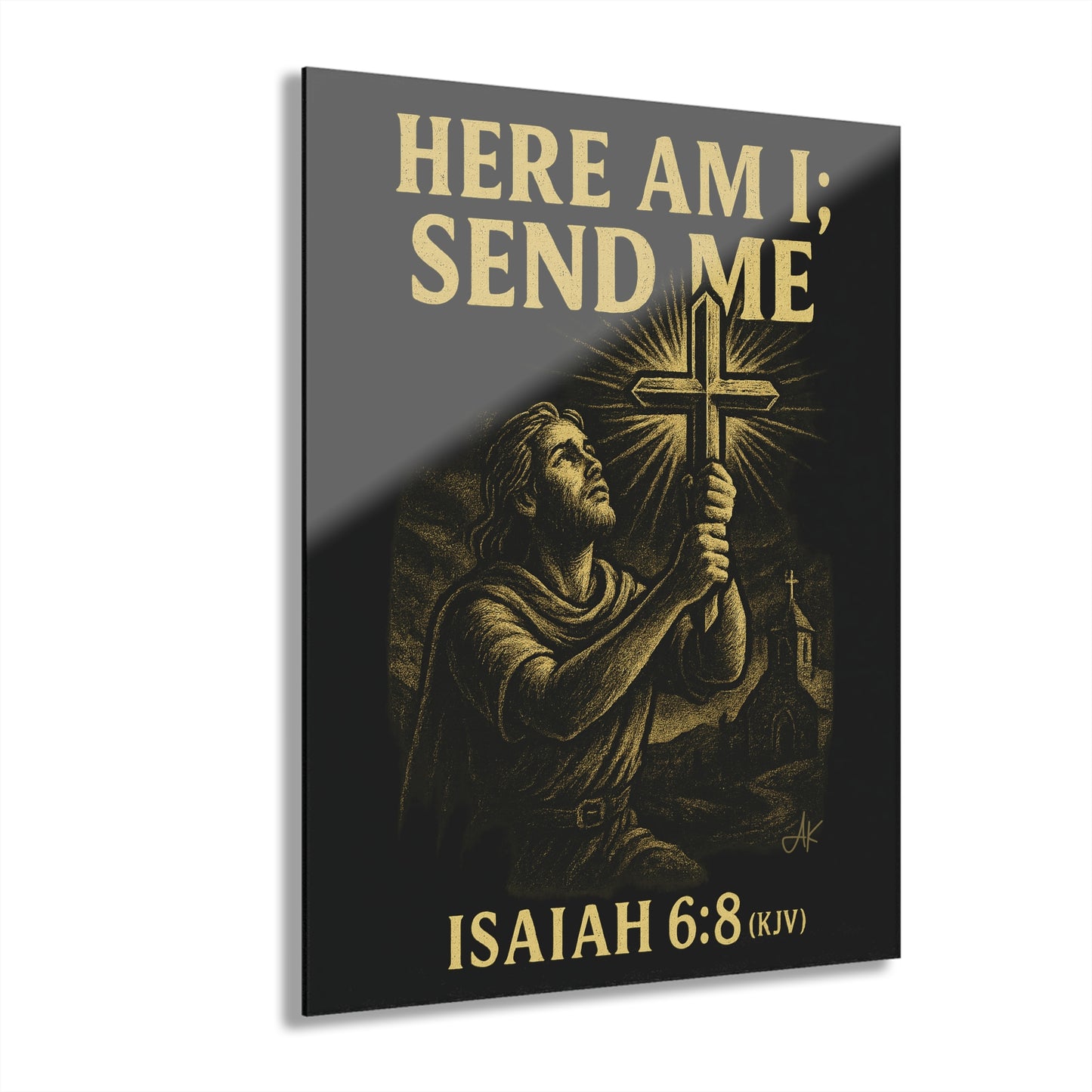 "Isaiah 6:8 (KJV)", Acrylic Wall Prints (French Cleat Hanging) (Shadow Black)