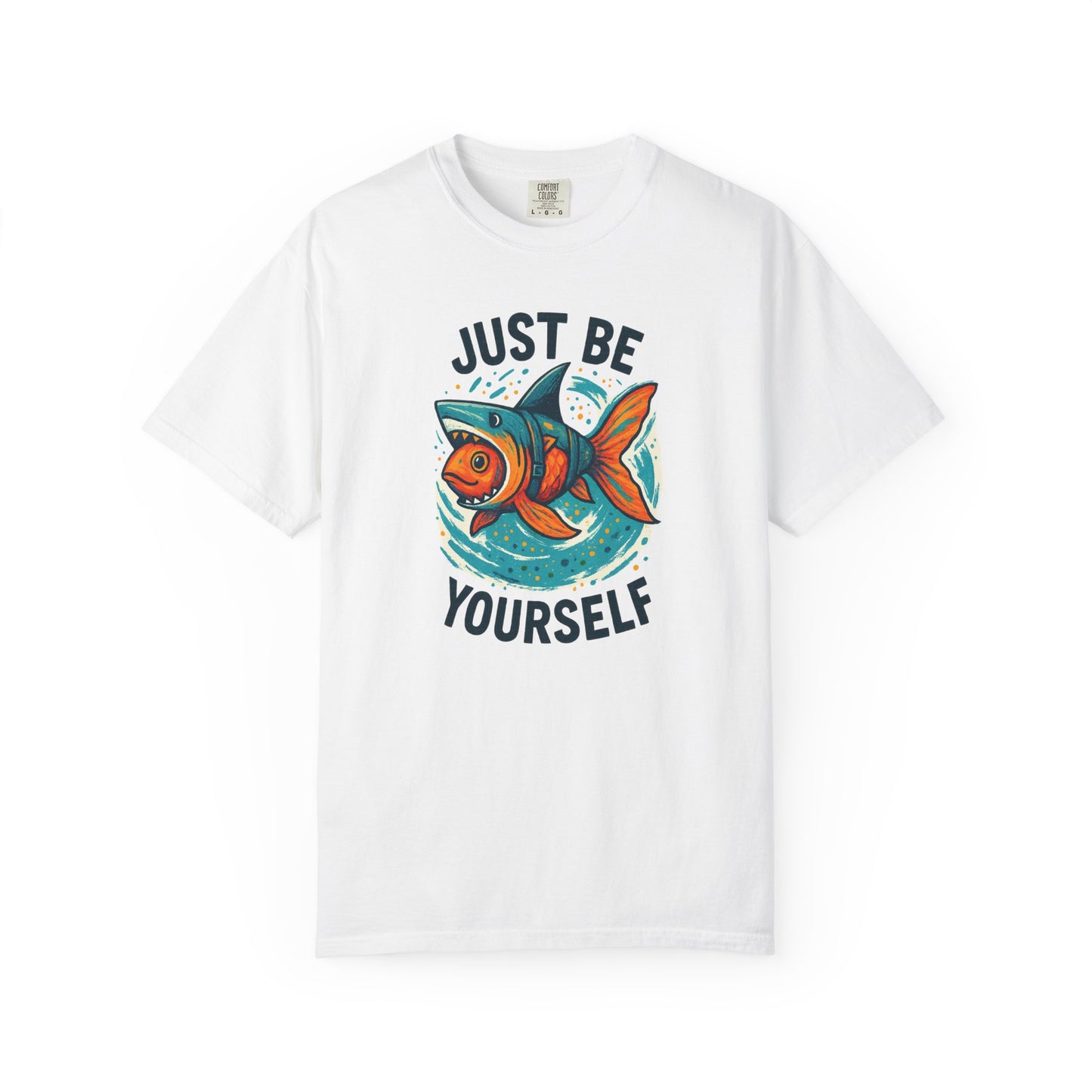 "Just Be Yourself", Unisex T-shirt (White and light colors)