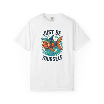 "Just Be Yourself", Unisex T-shirt (White and light colors)