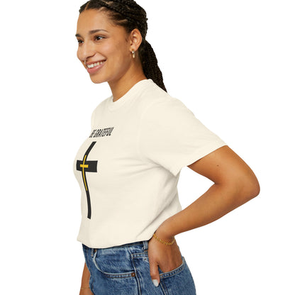 "Be Grateful", Unisex T-shirt