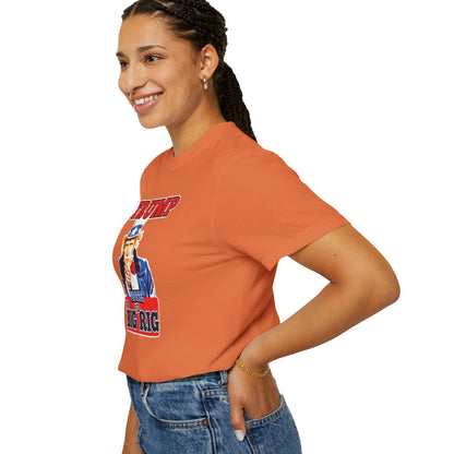 "Trump - Too Big To Rig", Unisex T-shirt