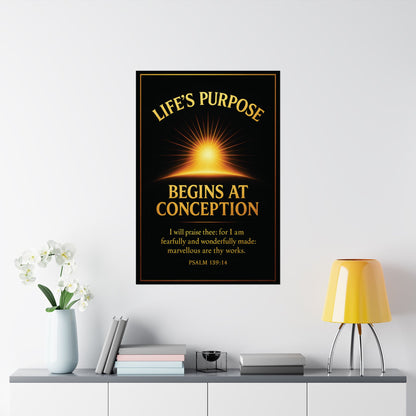 "Life's Purpose, Psalm 139:14", Poster