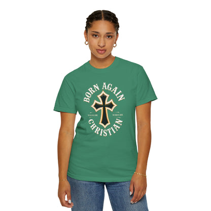 "Born Again Christian" #01, Unisex T-shirt