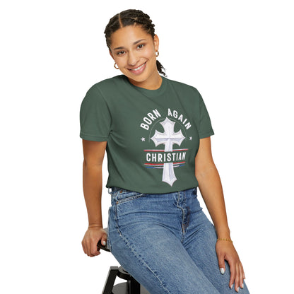 "Born Again Christian" #04, Unisex T-shirt