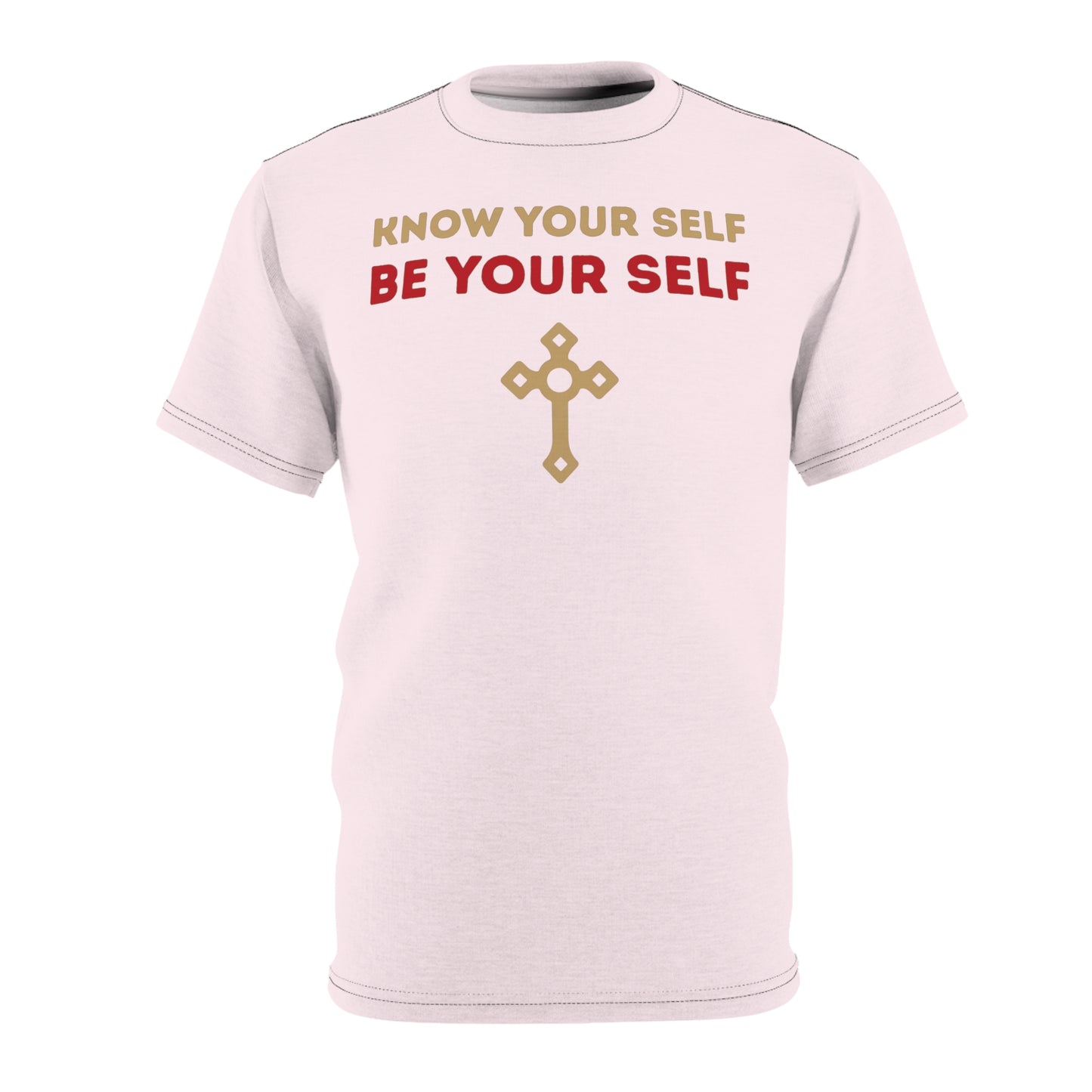 "Know Your Self", Unisex T-shirt (Pink Tutu)