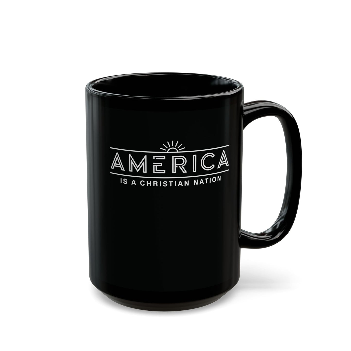 "America is a Christian Nation", Black Mug (11oz & 15oz)