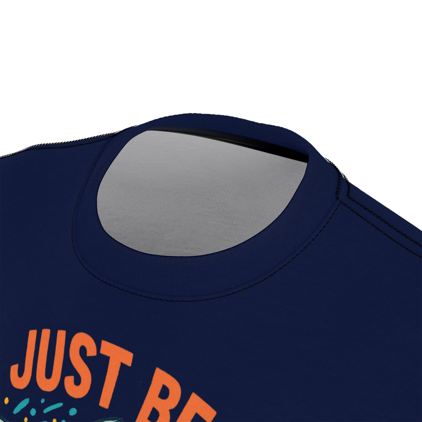"Just Be Yourself", Unisex T-shirt (Mariana Blue)