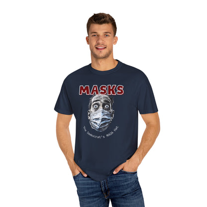 "MASKS - The Democrat's MAGA Hat", Unisex T-shirt
