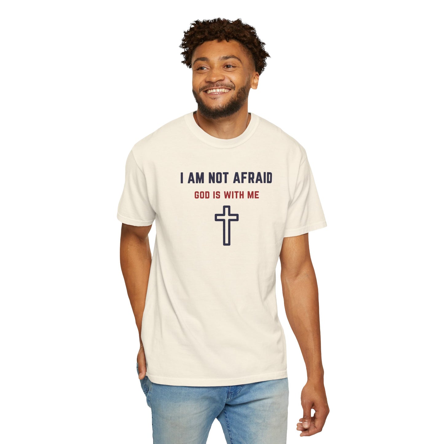 "I am not Afraid", Unisex T-shirt (Light Colors)