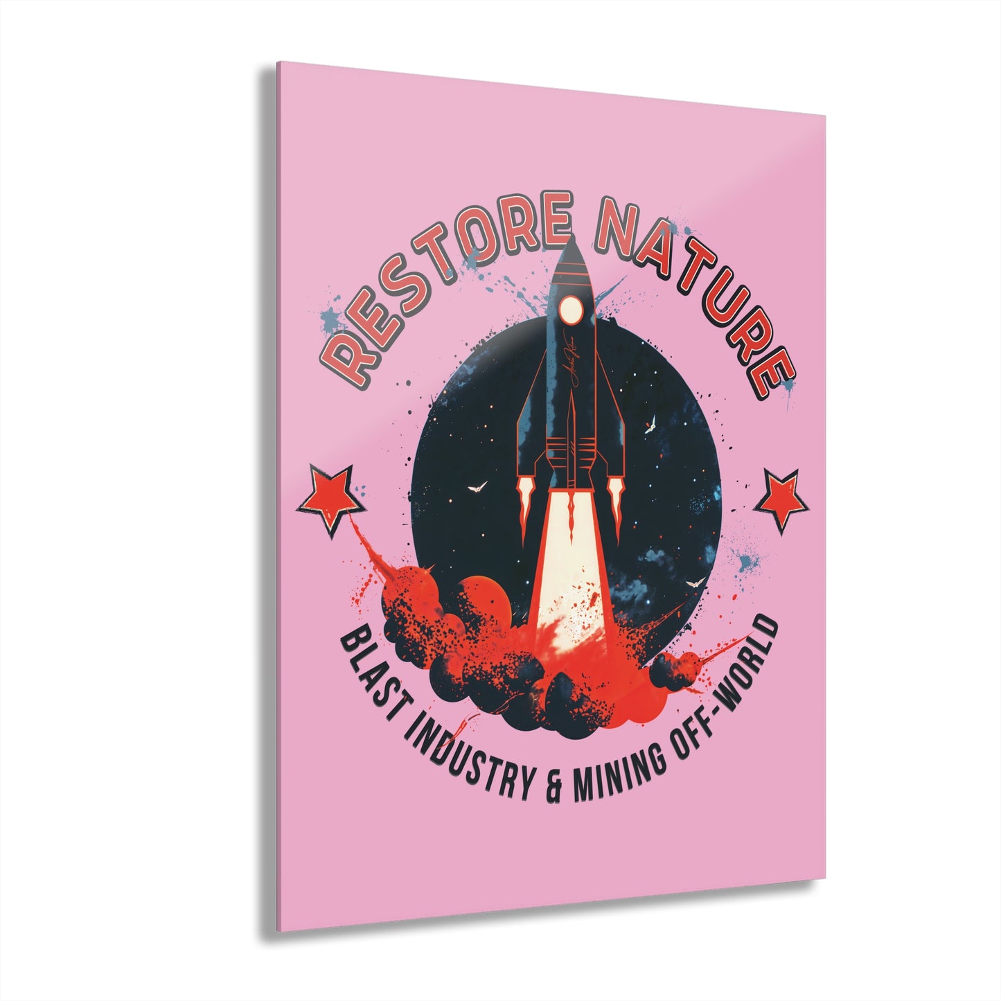 "Restore Nature", Acrylic Wall Prints (French Cleat Hanging) (Light Hot Pink)