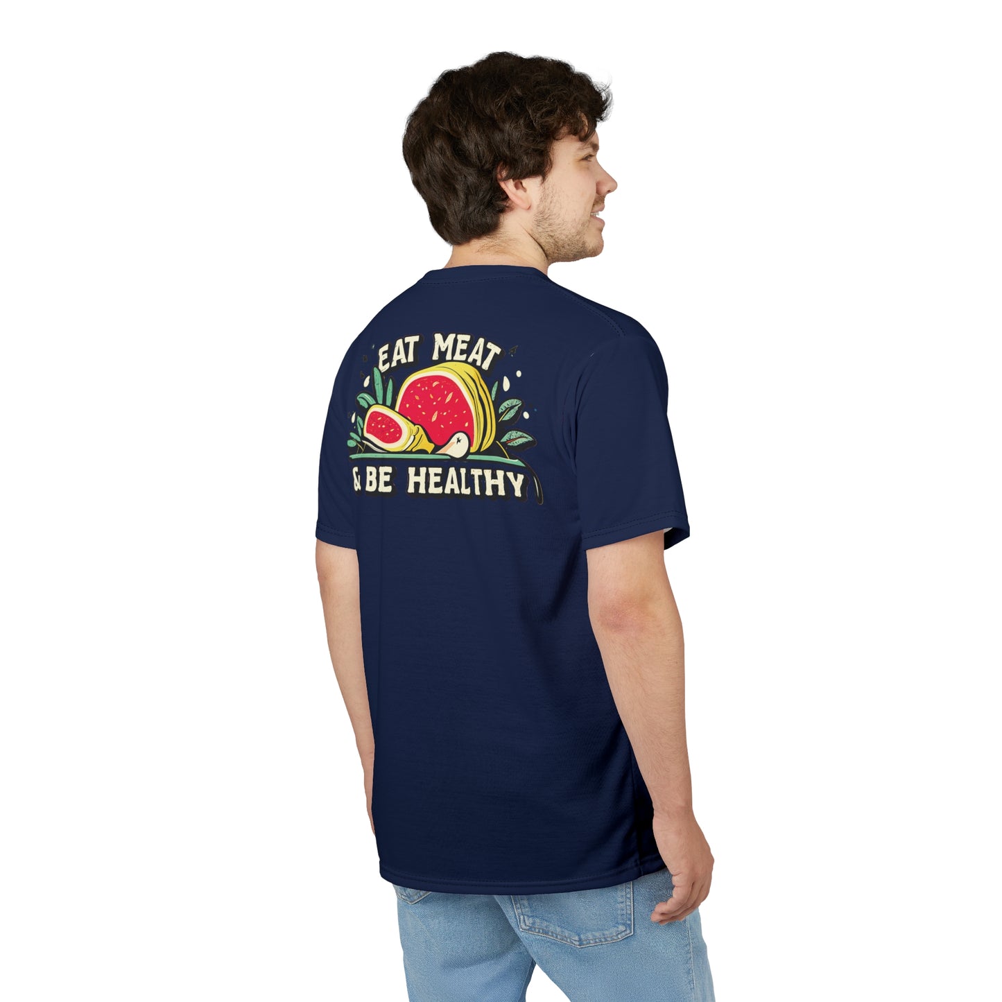 "Eat Meat & Be Healthy", Unisex T-shirt (Deep Ocean Blue)
