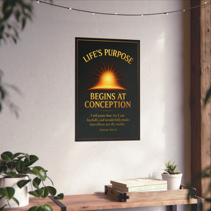 "Life's Purpose, Psalm 139:14", Poster