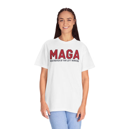 "MAGA - Destroyer of Far Left Wokeism", Unisex T-shirt