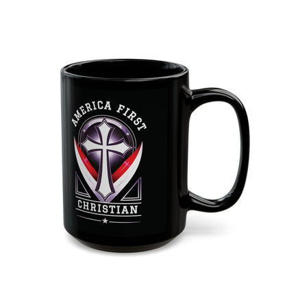 "America First Christian" #03, Black Mug (11oz & 15oz)