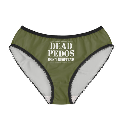 "Dead Pedos Don't Re-Offend", Women's Briefs (Olive Green)