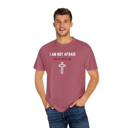 "I am not Afraid", Unisex T-shirt (Dark Colors)