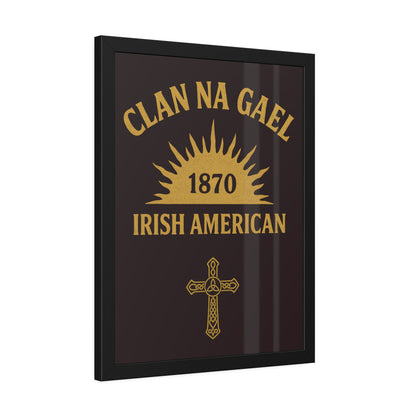 "Clan na Gael - Irish American", Framed Paper Poster (Seal Brown)