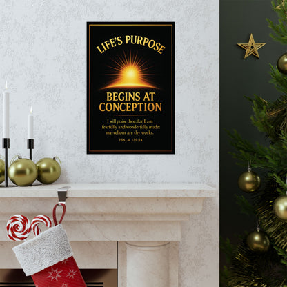 "Life's Purpose, Psalm 139:14", Poster