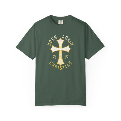 "Born Again Christian" #02, Unisex T-shirt