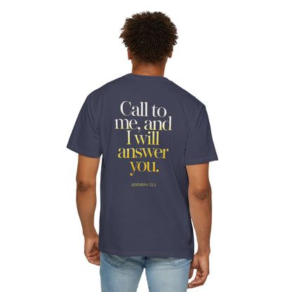 "Call to Me - Jeremiah 33:3" #02, Unisex T-shirt
