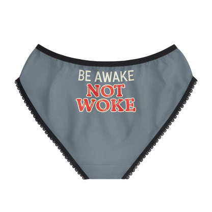 "Be Awake Not Woke" #10, Women's Briefs (Slate Grey)