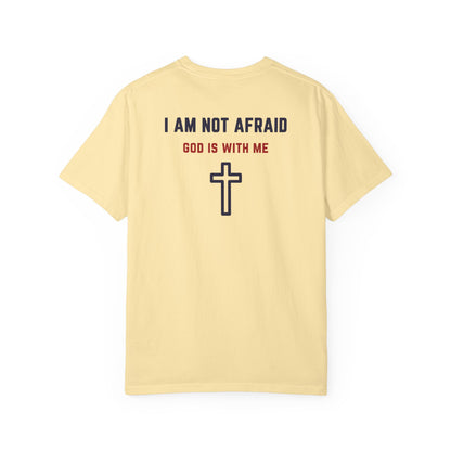 "I am not Afraid", Unisex T-shirt (Light Colors)