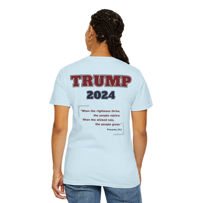 "Trump 2024 - Proverbs 29:2", Unisex T-shirt - Historical Collectible
