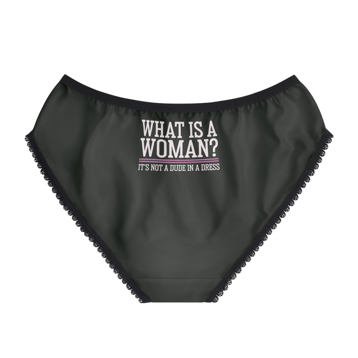 "What is a Woman" #02, Women's Briefs (Blackstone Green)