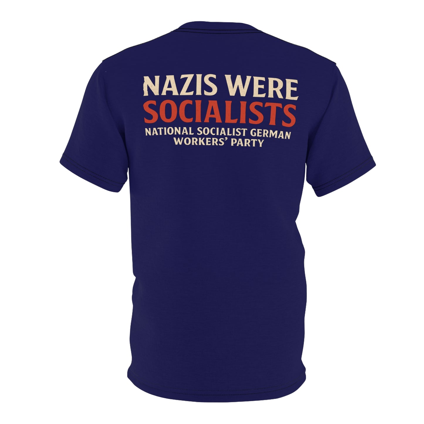 "Nazis were Socialists", Unisex T-shirt (Obsidian Blue)