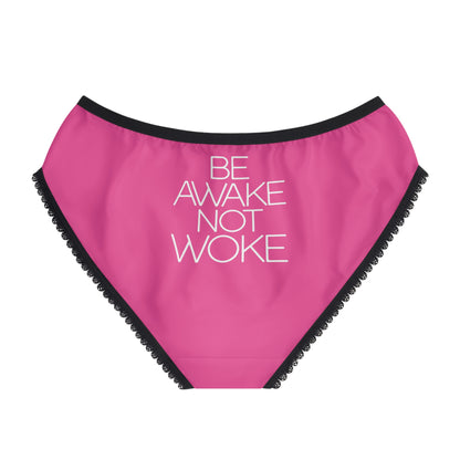 "Be Awake Not Woke" #2, Women's Briefs (Wild Strawberry)