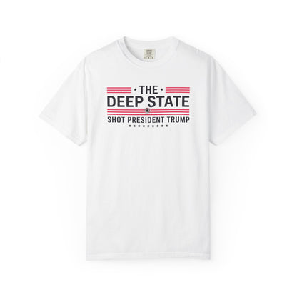 "The Deep State Shot President Trump" #02, Unisex White T-shirt