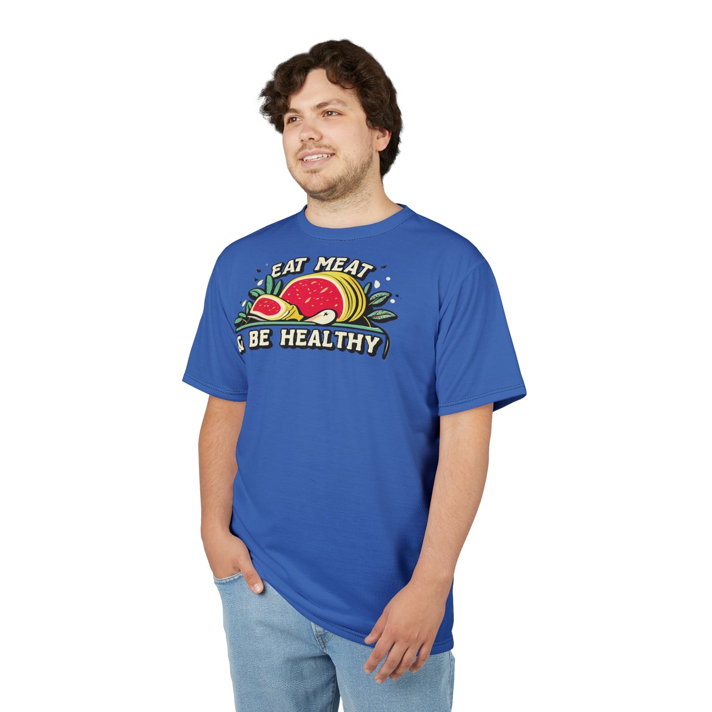 "Eat Meat & Be Healthy", Unisex T-shirt (Crayola Blue)