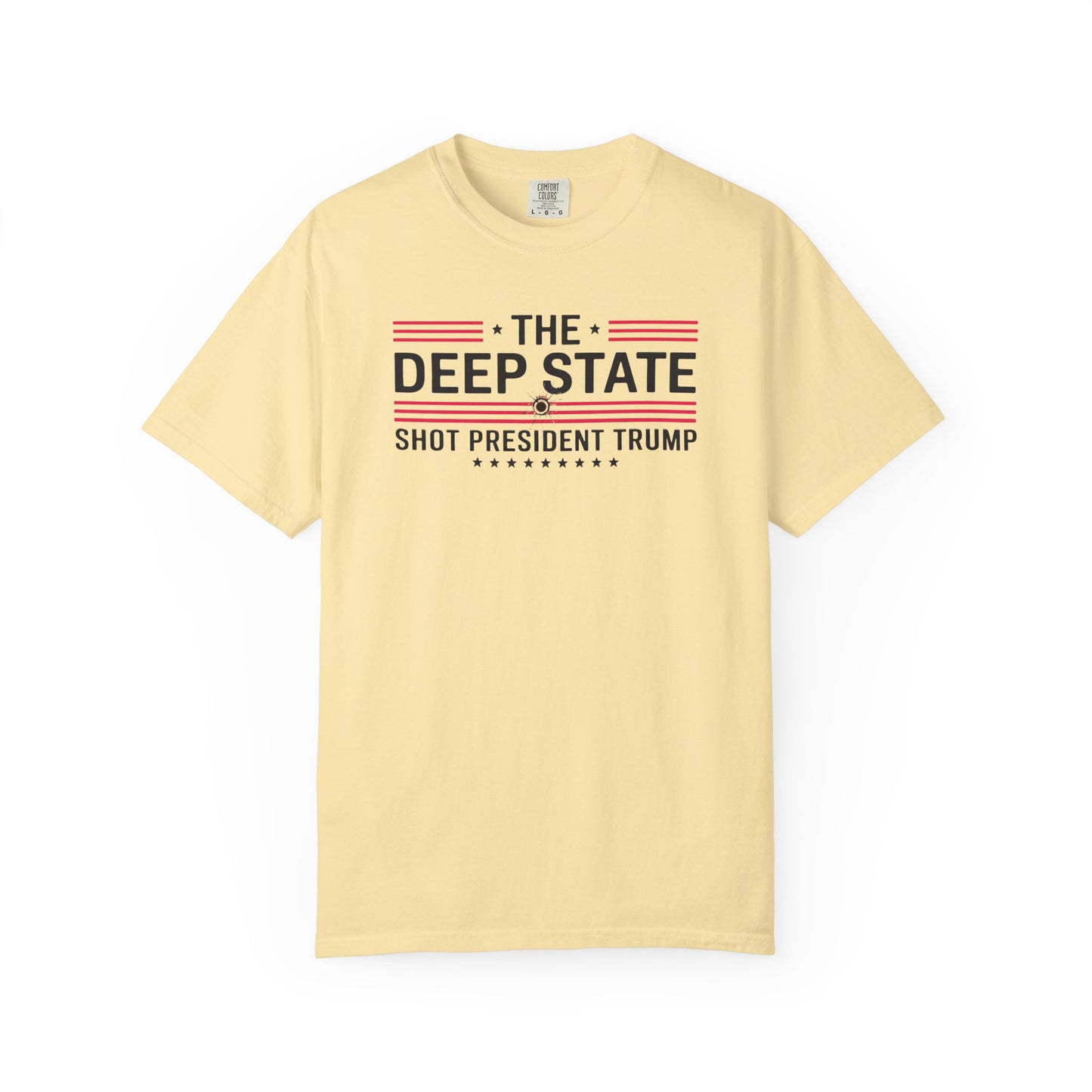"The Deep State Shot President Trump" #02, Unisex White T-shirt