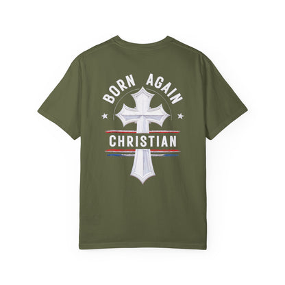 "Born Again Christian" #04, Unisex T-shirt