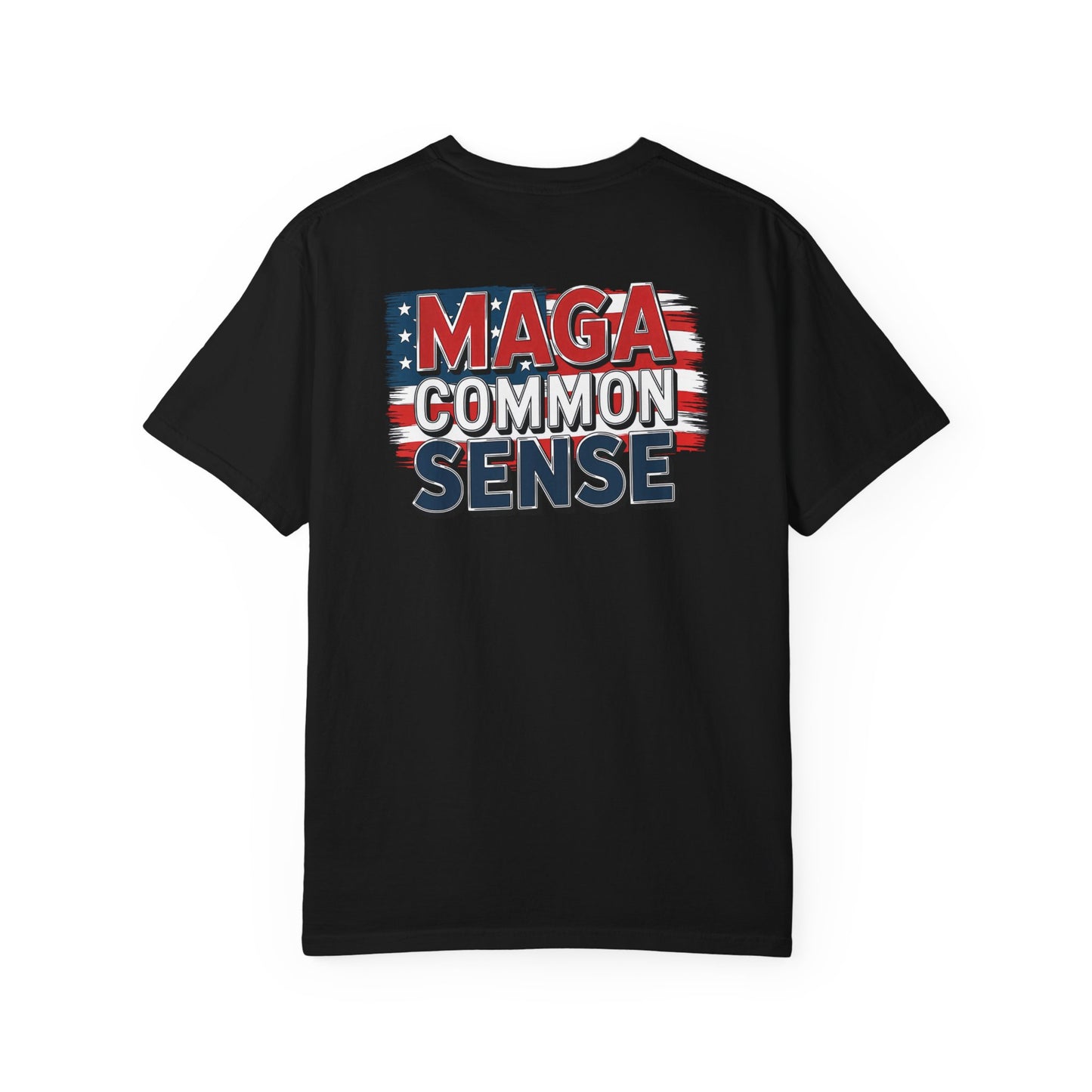 "MAGA Common Sense" #01, Unisex T-shirt