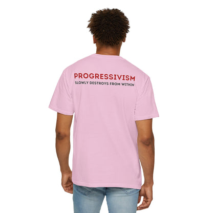 "Progressivism Slowly Destroys From Within", Unisex T-shirt (Light Colors)