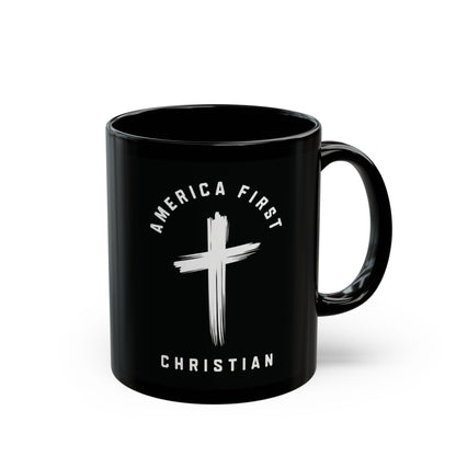 "America First Christian" #05, Black Mug (11oz & 15oz)