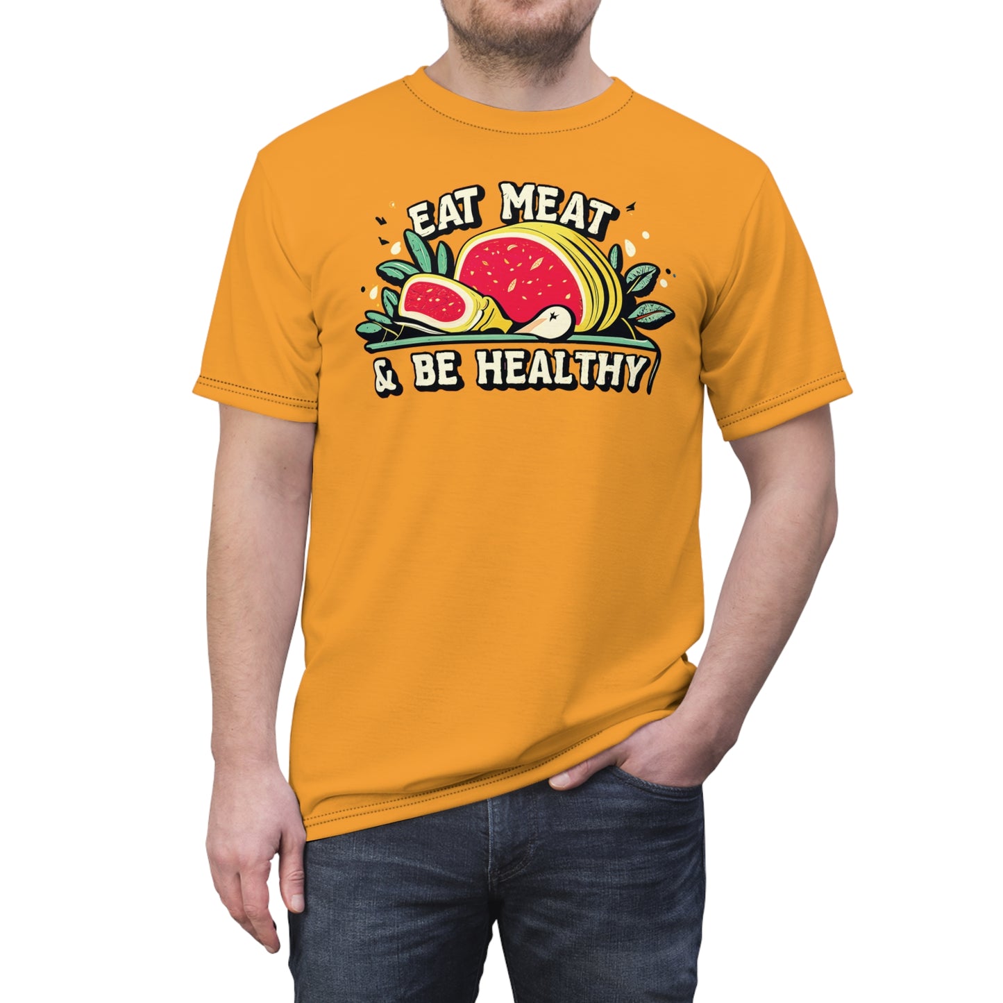 "Eat Meat & Be Healthy", Unisex T-shirt (Deep Saffron)